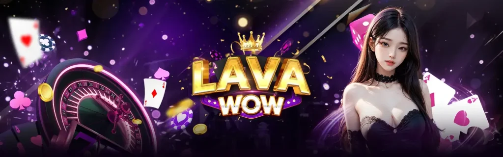 lavawow